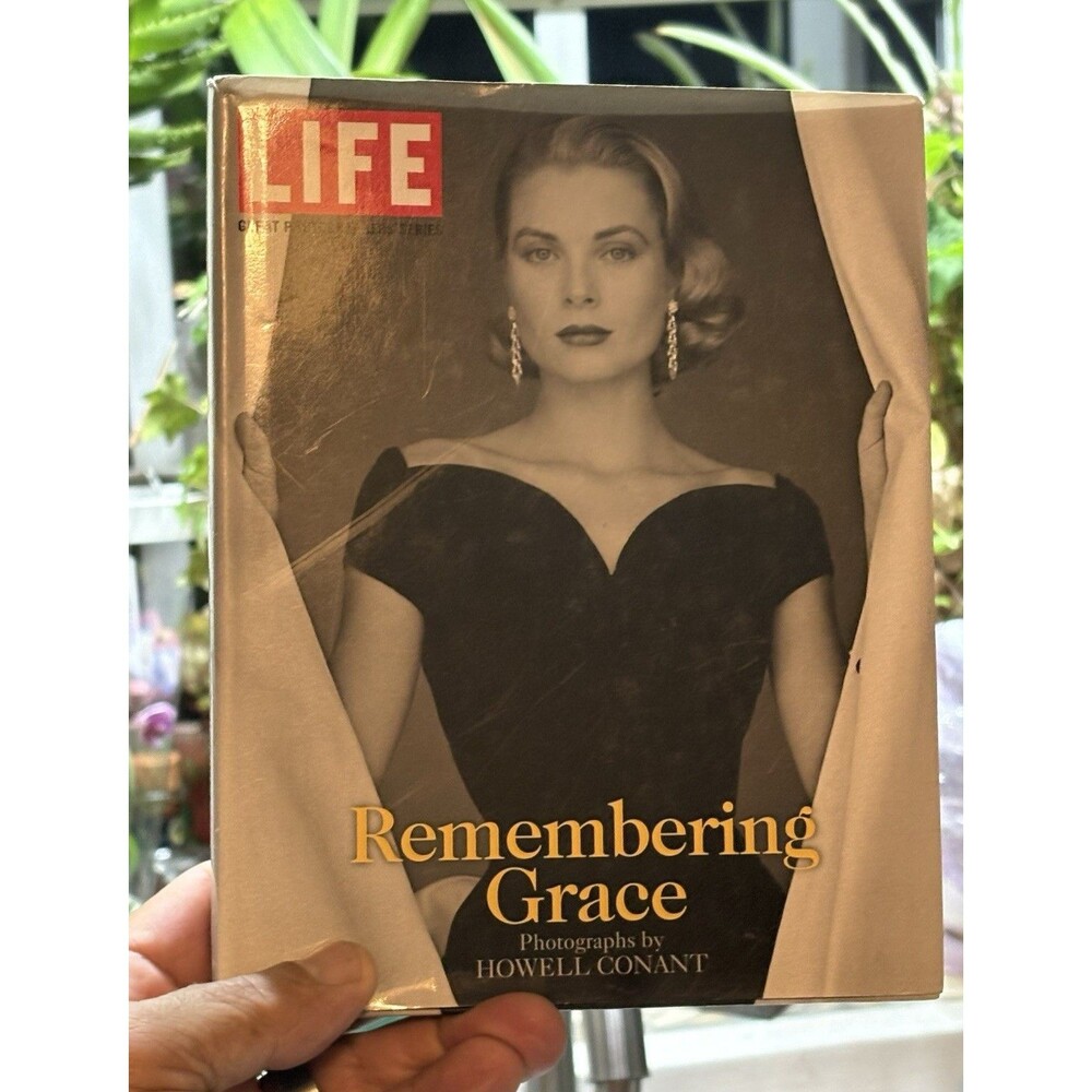 LIFE Remembering Grace Hardcover Howell Conant Grace Kelly Photo Biography Book